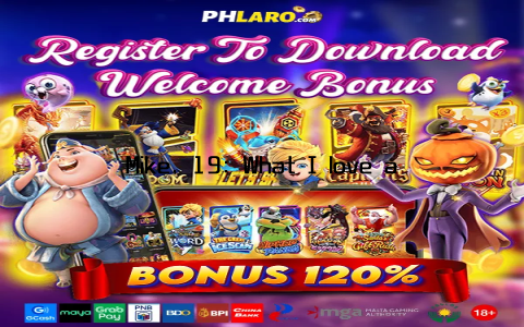 Mike, 19: What I love about okplay is the variety of games
