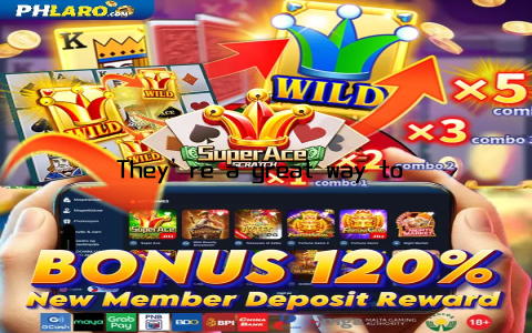 They’re a great way to test my skills and earn rewards